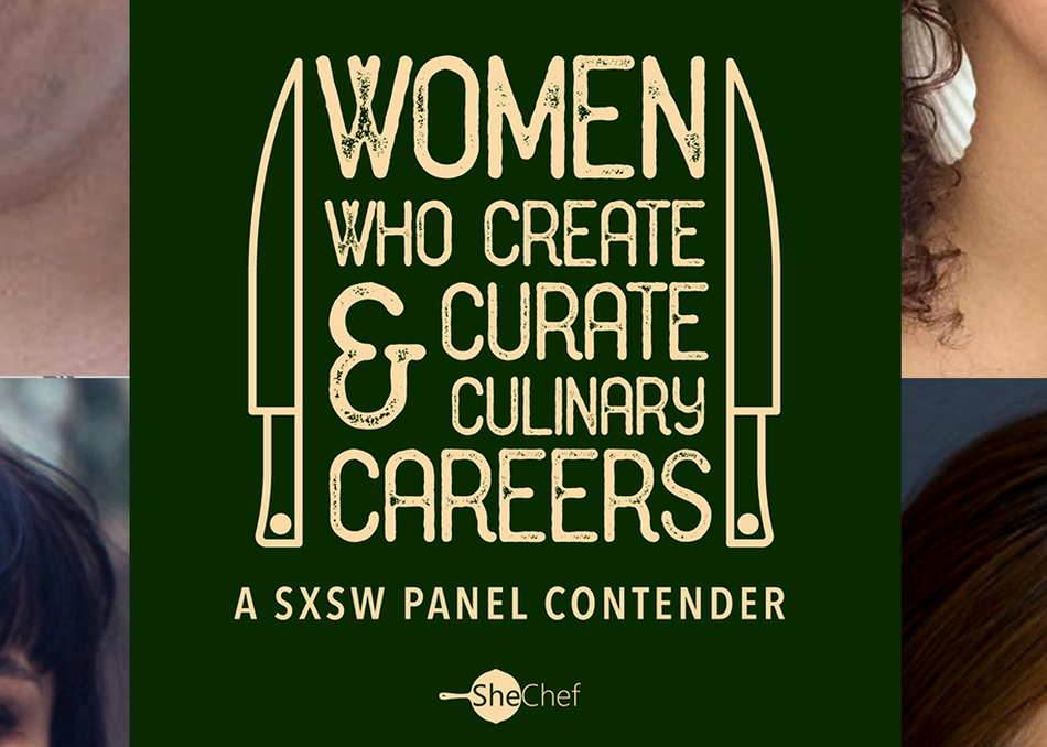 Women Who Create & Curate Culinary Careers
