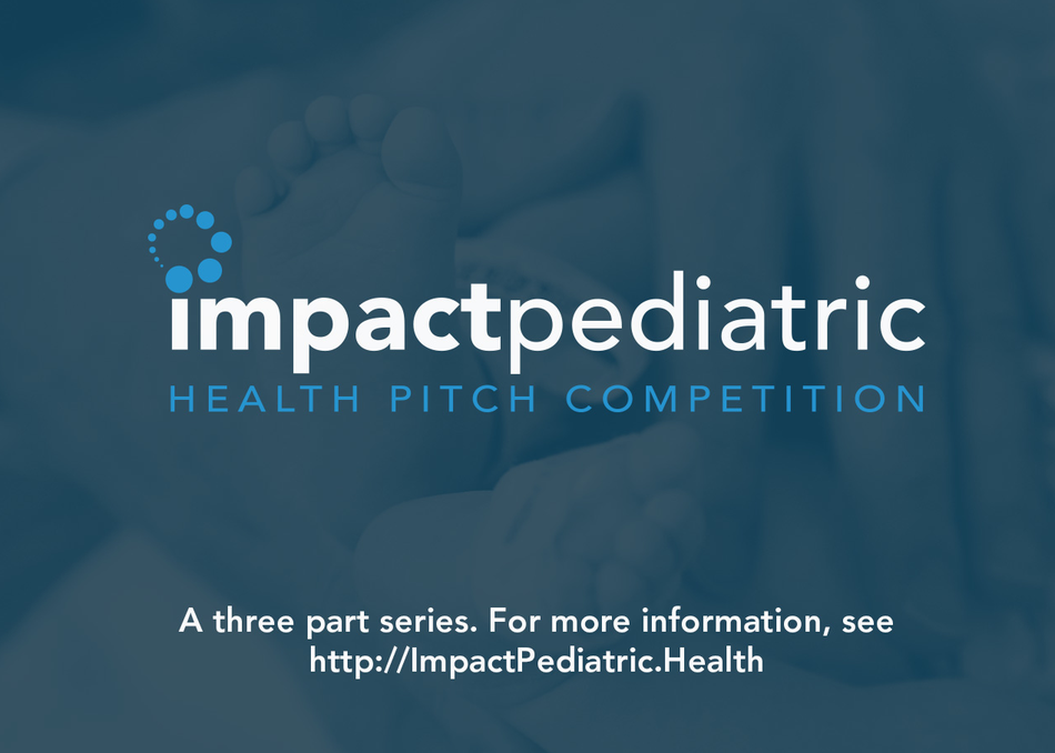 Impact Pediatric Health, Session 3