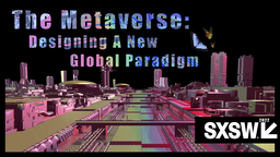 The Metaverse: Designing A New Global Paradigm