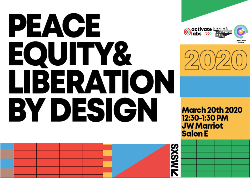 Peace, Equity and Liberation by Design