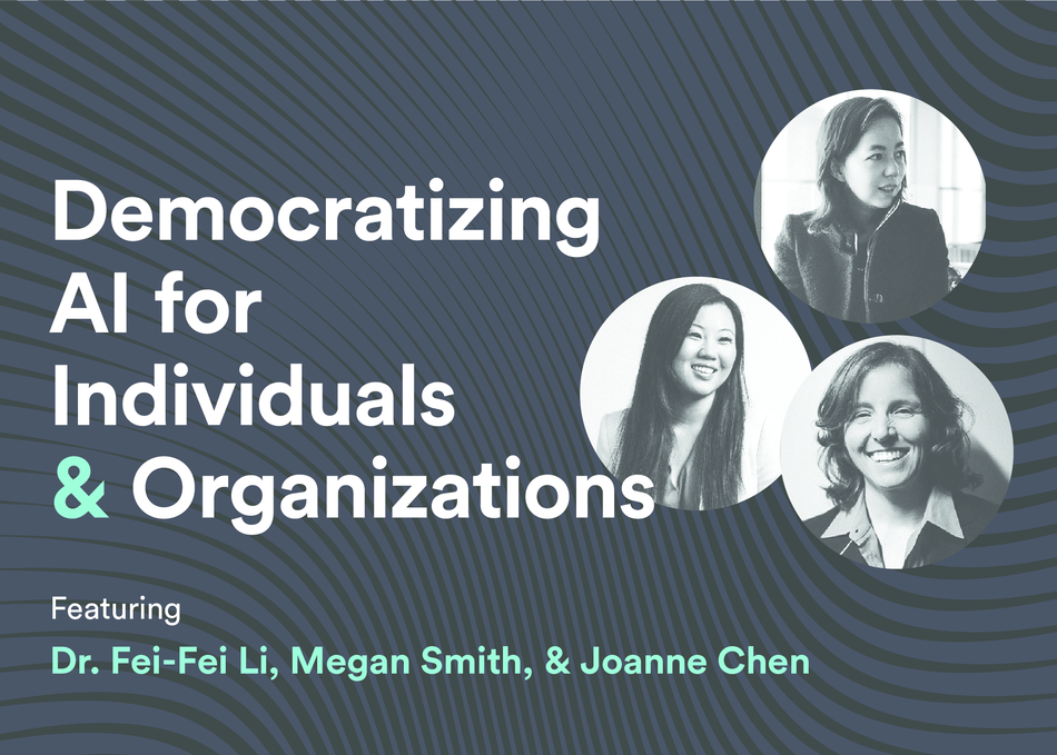 Democratizing AI for Individuals & Organizations