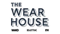 WWD + Beauty Inc + FN present The Wear House