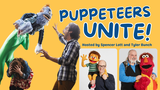 Puppeteers Unite! Meet Up