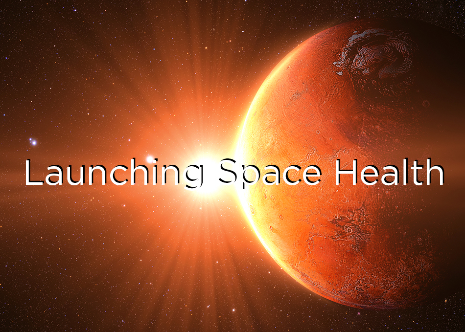 How Our Astronauts Make Us Healthy