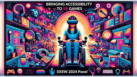 Bringing Accessibility To XR Games