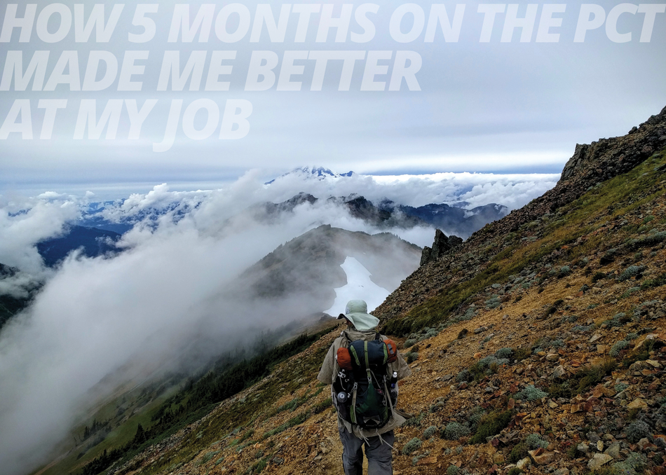 How 5 Months on the PCT Made Me Better at My Job