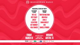 Wasserman Music - Inaugural SXSW Day Party