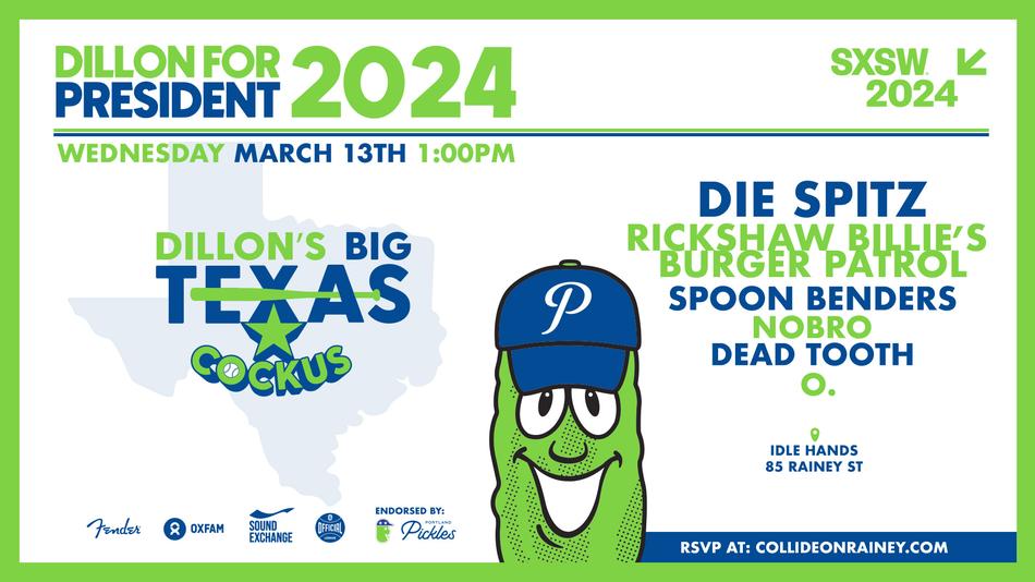 sxsw-2024-schedule-portland-pickles-presents-dillon-s-big-texas-cockus