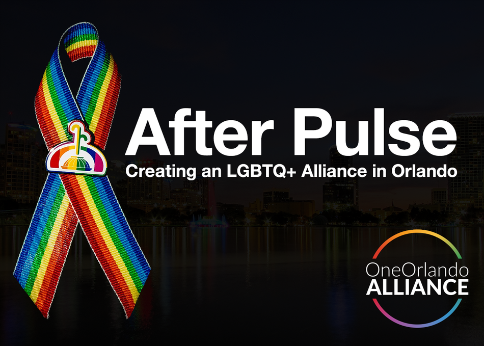 After PULSE—Creating an LGBTQ+ Alliance in Orlando