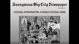 Cultural Appropriation: A Fixable Cultural Crime
