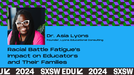 Racial Battle Fatigue's Impact on Educators & Their Families