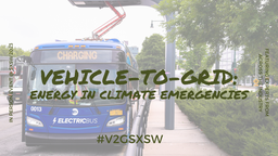 Vehicle-to-Grid: Energy in Climate Emergencies