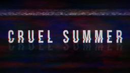 Cruel Summer Q&A