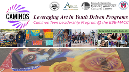 Caminos: Leveraging Art in Youth Driven Programs
