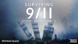 Surviving 9/11 - 27 hours under the rubble