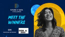 Future of Data Challenge Awards Presented By Omidyar Network