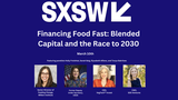 Financing Food Fast: Blended Capital and the Race to 2030