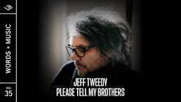 Jeff Tweedy presented by Audible and Rolling Stone