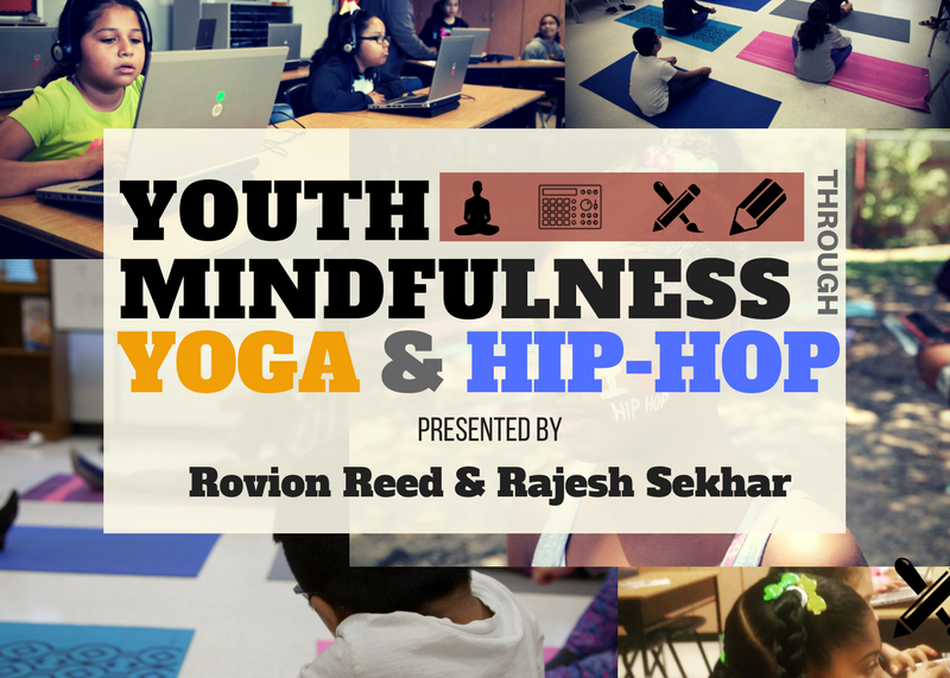 Student Mindfulness Through Yoga and Hip-hop